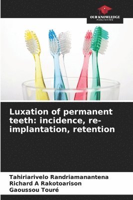 Luxation of permanent teeth 1