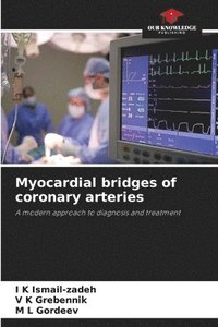 bokomslag Myocardial bridges of coronary arteries