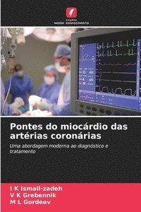 bokomslag Pontes do miocrdio das artrias coronrias