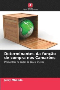 bokomslag Determinantes da funo de compra nos Camares