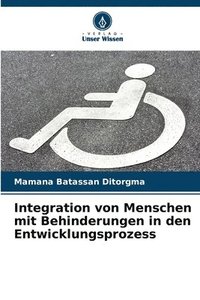 bokomslag Integration von Menschen mit Behinderungen in den Entwicklungsprozess