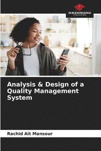 bokomslag Analysis & Design of a Quality Management System