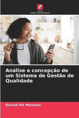 bokomslag Anlise e concepo de um Sistema de Gesto de Qualidade