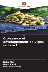 bokomslag Croissance et developpement de Vigna radiata L.