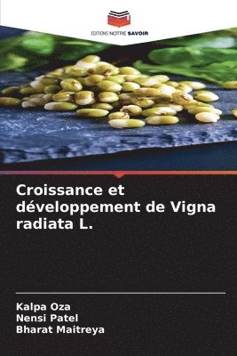 Croissance et developpement de Vigna radiata L. 1