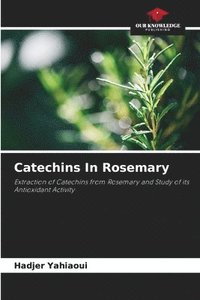 bokomslag Catechins In Rosemary