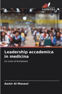 bokomslag Leadership accademica in medicina