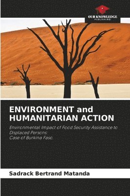 bokomslag ENVIRONMENT and HUMANITARIAN ACTION