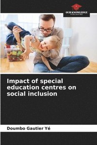 bokomslag Impact of special education centres on social inclusion