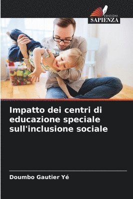 bokomslag Impatto dei centri di educazione speciale sull'inclusione sociale