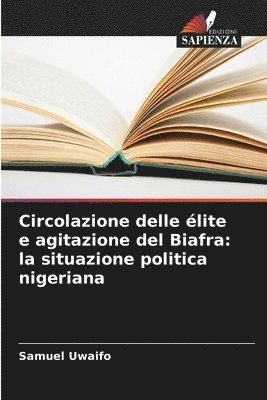 bokomslag Circolazione delle lite e agitazione del Biafra