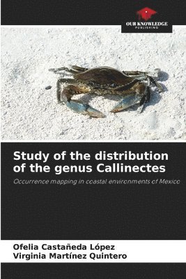 Study of the distribution of the genus Callinectes 1