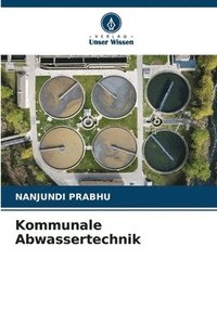 bokomslag Kommunale Abwassertechnik