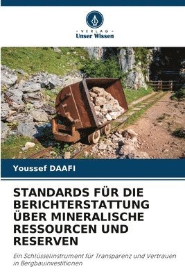 Standards Fr Die Berichterstattung ber Mineralische Ressourcen Und Reserven 1