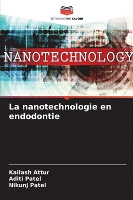 bokomslag La nanotechnologie en endodontie