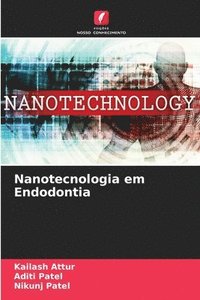 bokomslag Nanotecnologia em Endodontia