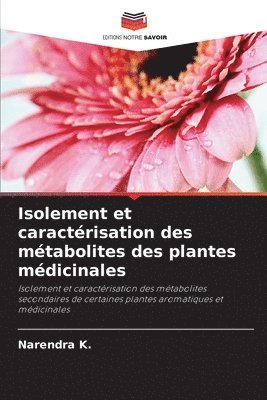Isolement et caractrisation des mtabolites des plantes mdicinales 1