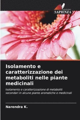 Isolamento e caratterizzazione dei metaboliti nelle piante medicinali 1