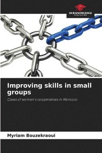 bokomslag Improving skills in small groups