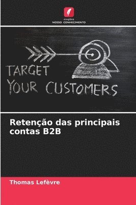 Reteno das principais contas B2B 1