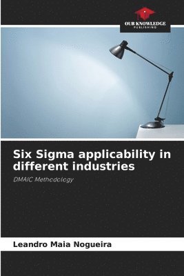 Six Sigma applicability in different industries 1