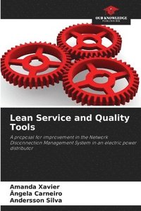 bokomslag Lean Service and Quality Tools