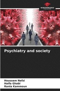 bokomslag Psychiatry and society