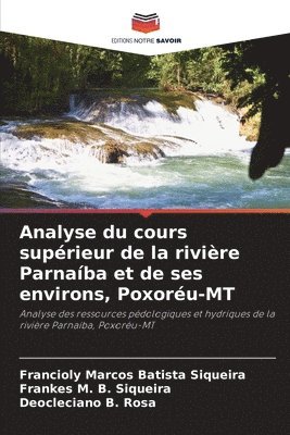 Analyse du cours suprieur de la rivire Parnaba et de ses environs, Poxoru-MT 1