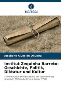 bokomslag Institut Zequinha Barreto
