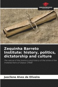 bokomslag Zequinha Barreto Institute