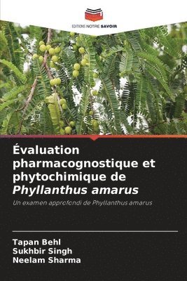 valuation pharmacognostique et phytochimique de Phyllanthus amarus 1
