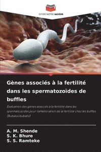 bokomslag Gnes associs  la fertilit dans les spermatozodes de buffles
