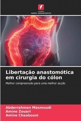 Libertao anastomtica em cirurgia do clon 1