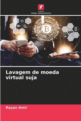 bokomslag Lavagem de moeda virtual suja