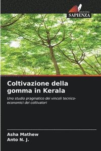 bokomslag Coltivazione della gomma in Kerala