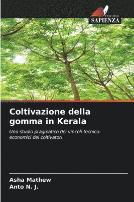bokomslag Coltivazione della gomma in Kerala