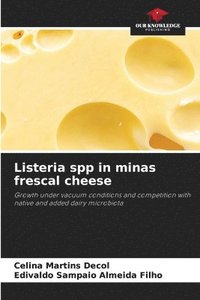 bokomslag Listeria spp in minas frescal cheese
