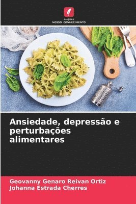 bokomslag Ansiedade, depresso e perturbaes alimentares