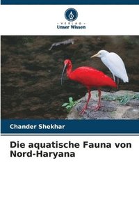 bokomslag Die aquatische Fauna von Nord-Haryana