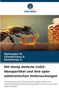 bokomslag Mit Honig dotierte CeO2-Nanopartikel und ihre opto-elektronischen Untersuchungen