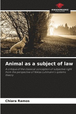 Animal as a subject of law 1