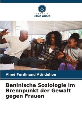 Beninische Soziologie im Brennpunkt der Gewalt gegen Frauen 1