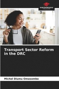 bokomslag Transport Sector Reform in the DRC