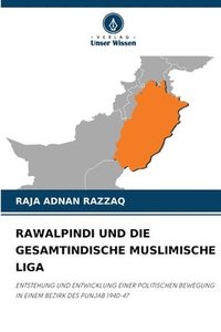 bokomslag Rawalpindi Und Die Gesamtindische Muslimische Liga