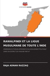bokomslag Rawalpindi Et La Ligue Musulmane de Toute l'Inde