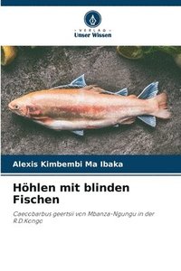 bokomslag Hhlen mit blinden Fischen