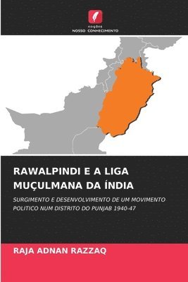 bokomslag Rawalpindi E a Liga Muulmana Da ndia