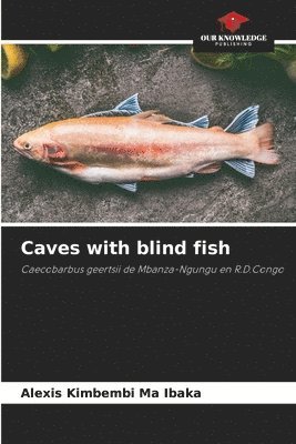 Caves with blind fish 1