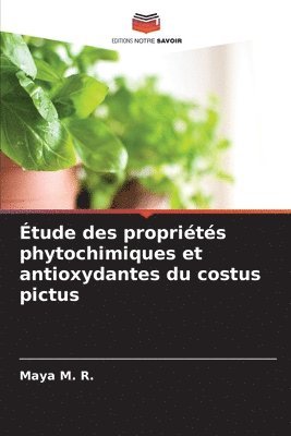 bokomslag tude des proprits phytochimiques et antioxydantes du costus pictus