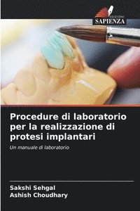 bokomslag Procedure di laboratorio per la realizzazione di protesi implantari